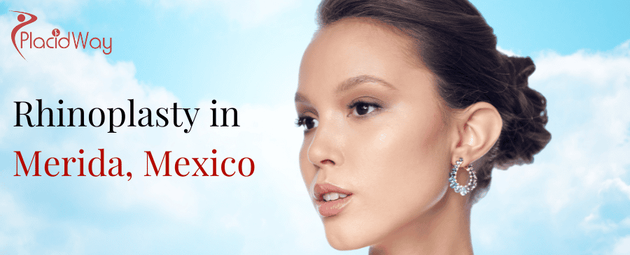 Rhinoplasty in Merida, Mexico