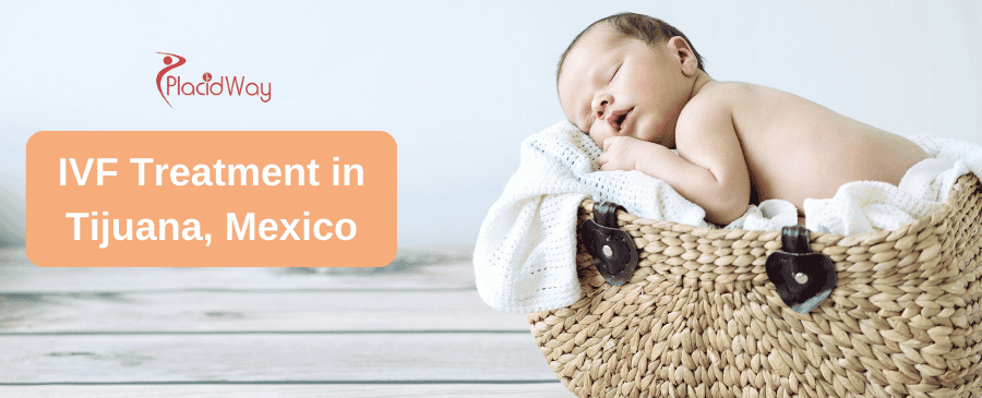 IVF in Tijuana, Mexico