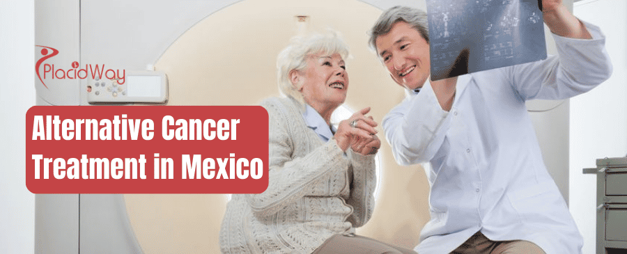 Alternative Cancer Treatment in Mexico